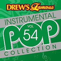 The Hit Crew – Drew's Famous Instrumental Pop Collection [Vol. 54]