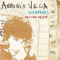 Antonio Vega – Escapadas (Edición Deluxe)