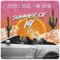 Pelican, Sherwee, Ann Christine – Summer of 19