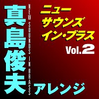 New Sounds In Brass Toshio Mashima Arranged Vol.2