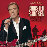Christer Sjogren – Love Me Tender
