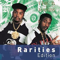 Eric B. & Rakim – Paid In Full [Rarities Edition]