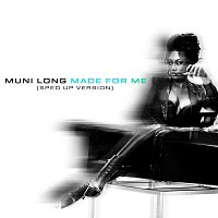 Muni Long – Made For Me [Sped Up Version]