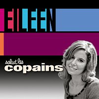 Eileen – Salut les copains