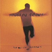 Youssou N'Dour – The Guide (Wommat)