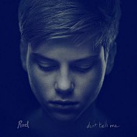 Ruel – Don't Tell Me