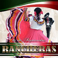 Various Artists.. – 16 de Septiembre: Rancheras
