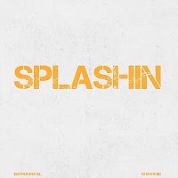 Přední strana obalu CD Splashin(Instrumental)