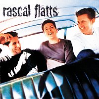 Rascal Flatts – Rascal Flatts