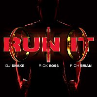 DJ Snake, Rick Ross, Rich Brian – Run It