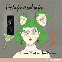 Přední strana obalu CD Préludes et solitudes