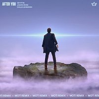 After You [MOTi Remix]