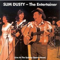 Slim Dusty – The Entertainer [Live At The Sydney Opera House 1978]