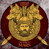 Capital Cities – My Name Is Mars