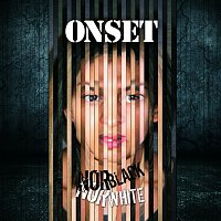 ONSET – Nor Black Nor White