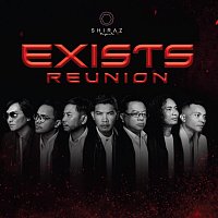 Exists Reunion – Tak Berakhir