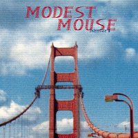 Modest Mouse – Interstate 8