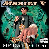Master P – MP Da Last Don