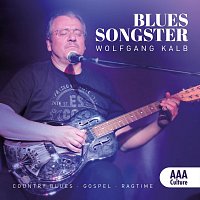 Wolfgang Kalb – Blues Songster