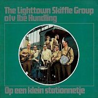 The Lighttown Skiffle Group – Op Een Klein Stationnetje [Expanded Edition / Remastered 2024]