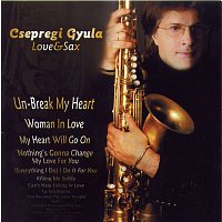 Csepregi Gyula – Love and sax