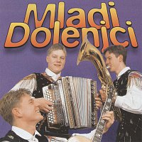 Ansambel Mladi Dolenjci – Ansambel Mladi Dolenjci