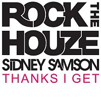 Sidney Samson – Thanks I Get