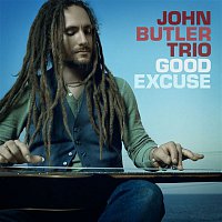 John Butler Trio – Good Excuse