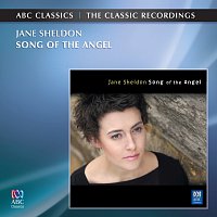 Jane Sheldon – Song Of The Angel