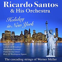 Ricardo Santos & His Orchestra – Holiday in New York