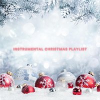 Různí interpreti – Instrumental Christmas Playlist