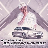 Mc Mingau – Beat Automotivo Phonk Medley