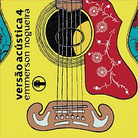 Emmerson Nogueira – Versao Acústica Vol. 4