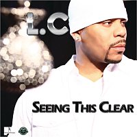 LC – Seeing This Clear