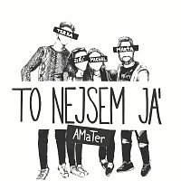 AMaTer – To nejsem já MP3