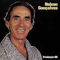 Nelson Goncalves – Producao 96