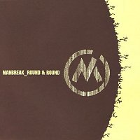 Manbreak – Round And Round