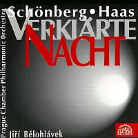 Pražský komorní filharmonický orchestr, Jiří Bělohlávek – Schönberg, Haas: Verklärte Nacht
