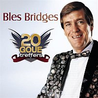 Bles Bridges – 20 Goue Treffers