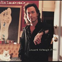 Jim Lauderdale – Onward Through It All