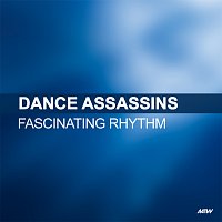 Dance Assassins, Louise – Fascinating Rhythm