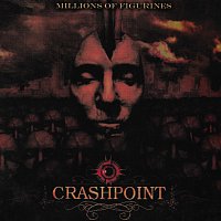 Crashpoint – Millions Of Figurines