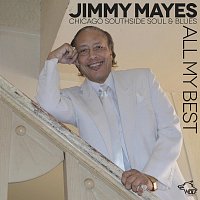 Jimmy Mayes – All My Best