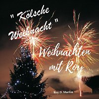 Přední strana obalu CD Weihnachten mit Roy - Kölsche Weihnacht