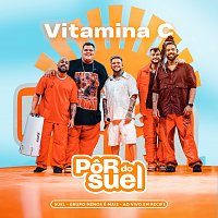 Suel, Grupo Menos É Mais – Vitamina C [Ao Vivo]