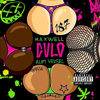 Maxwell, Alim, Veysel.Blaq – Culo