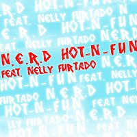 N.E.R.D., Nelly Furtado – Hot-n-Fun