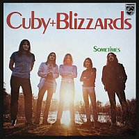 Cuby & The Blizzards – Sometimes