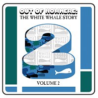 Přední strana obalu CD Out Of Nowhere: The White Whale Story [Vol. 2]