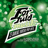 Various Artists.. – For Fuld Musik - 25 Danske Vinter Pop Hits